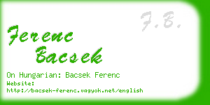 ferenc bacsek business card